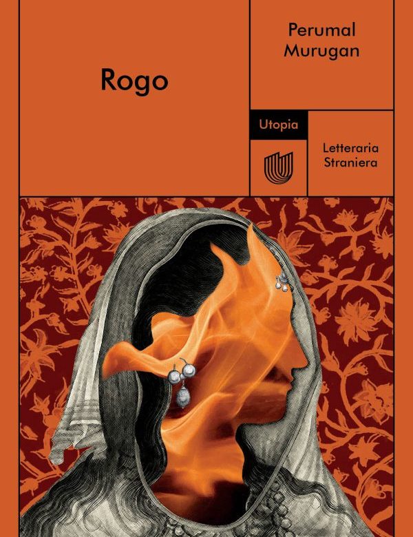 Rogo (Pyre) di Perumal Murugan in Italia con Utopia editore
